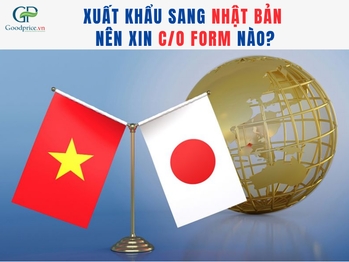 Which C/O Form Should Be Applied for Goods Exported to Japan?