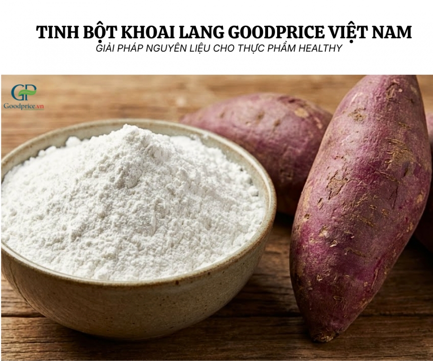 Sweet Potato Starch from Goodprice Vietnam – A Natural Ingredient Solution for Healthy Foods